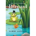 thumbnail image 1 of The Adventures of Bernard (Paperback), 1 of 1