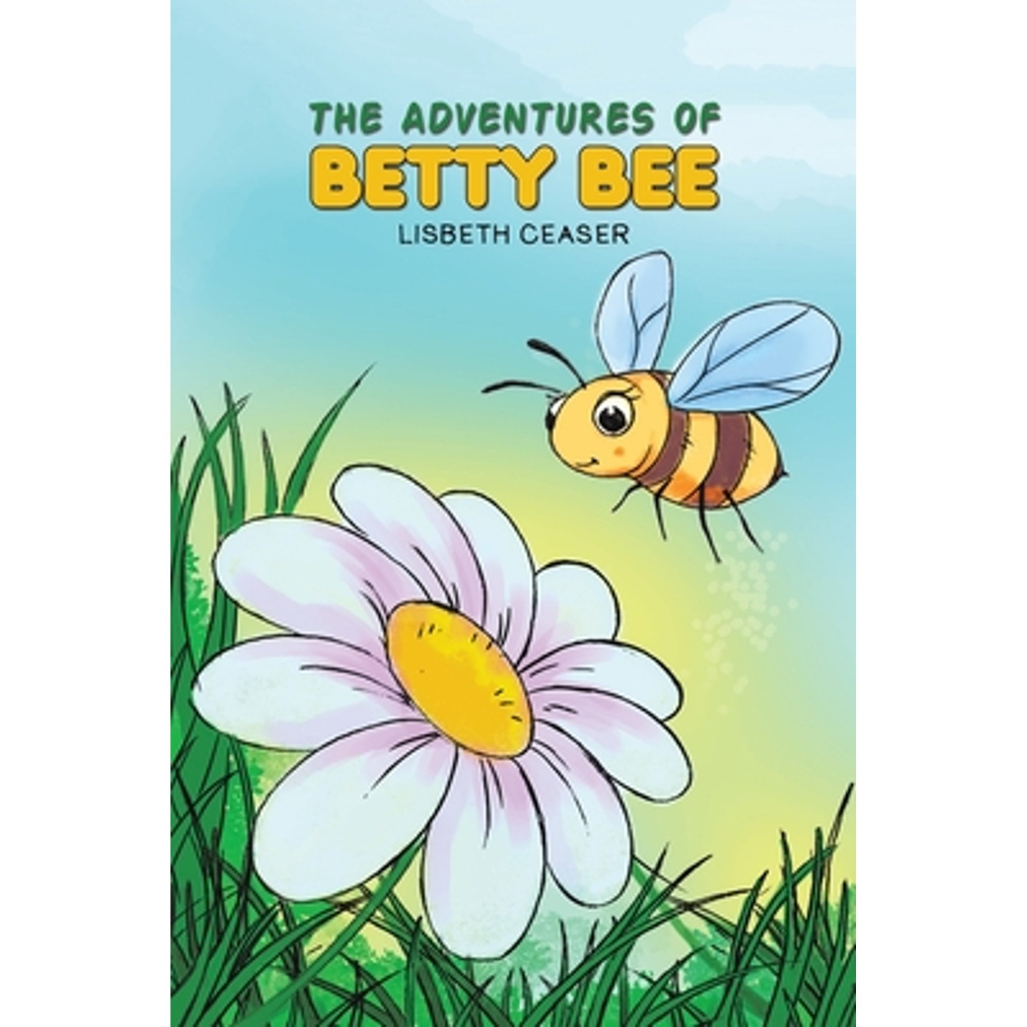 The Adventures of Betty Bee (Paperback)