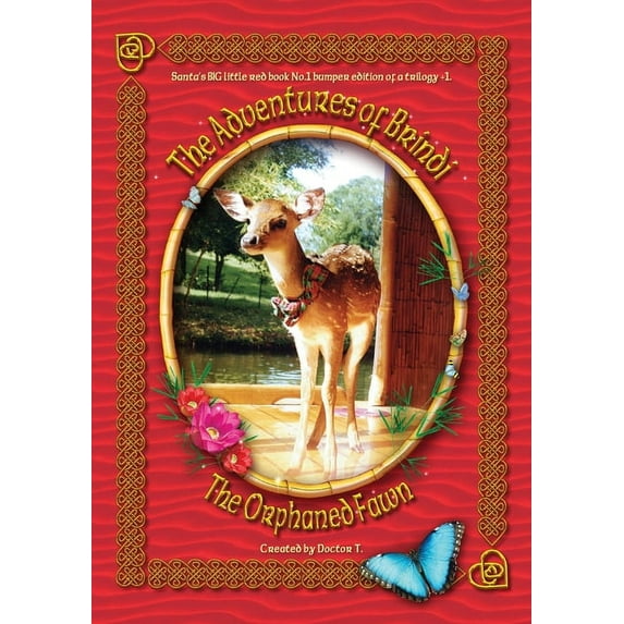 The Adventures of Brindi - The Orphaned Fawn, (Paperback)