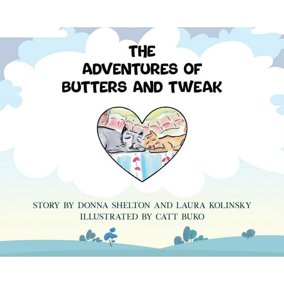 The Adventures of Butters and Tweak, (Hardcover)