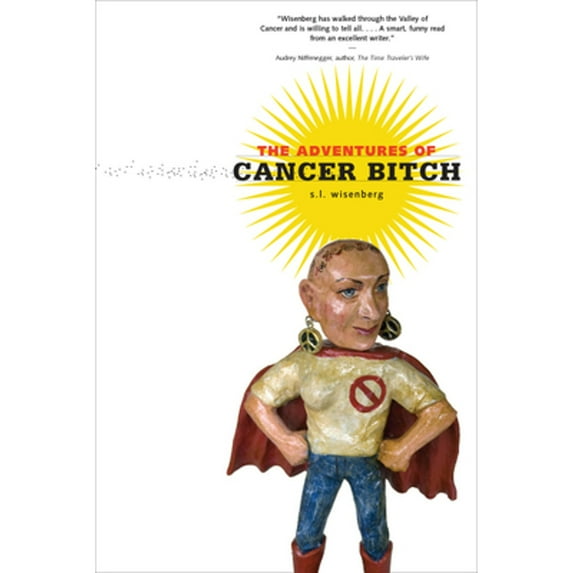 Pre-Owned The Adventures of Cancer Bitch (Hardcover) 1587298023 9781587298028