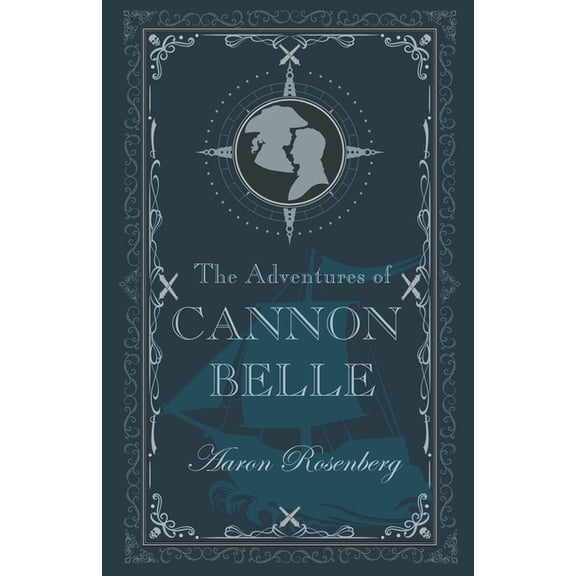 The Adventures of Cannon Belle (Paperback)