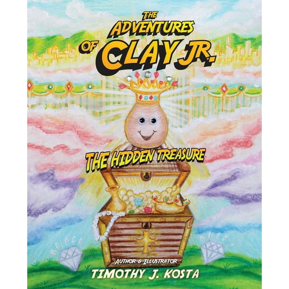 The Adventures of Clay Jr.: The Hidden Treasure, (Paperback)