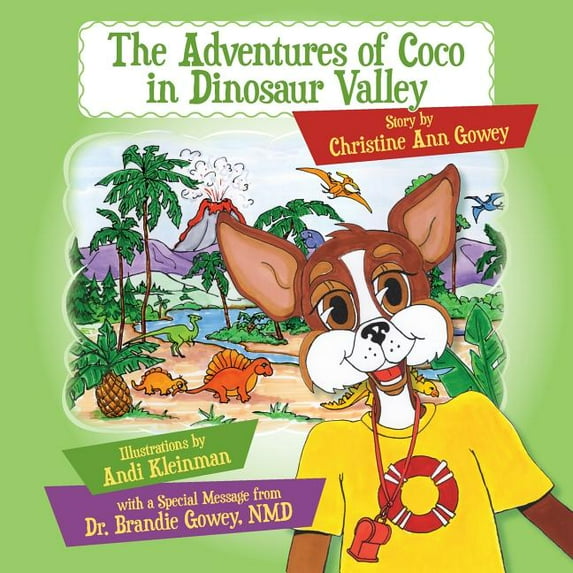 The Adventures of Coco in Dinosaur Valley, (Paperback)