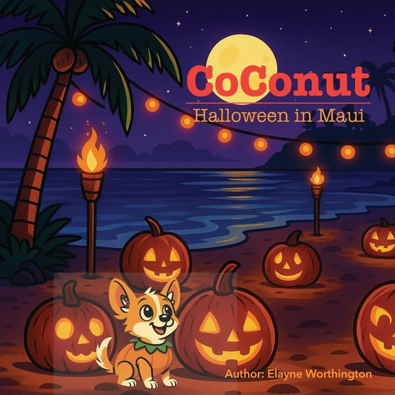 The Adventures of Coconut in Maui CoConut: Halloween in Maui, (Paperback)