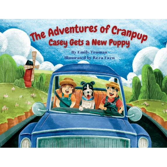 The Adventures of Cranpup The Adventures of Cranpup: Casey Gets a New Puppy, Book 1, (Paperback)