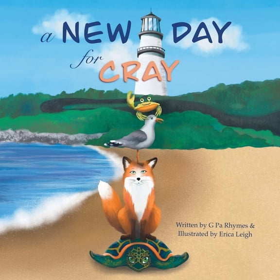 The Adventures of Cray A New Day For Cray, Book 1, (Paperback)
