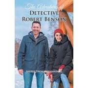 The Adventures of Detective Robert Benson, Paperback