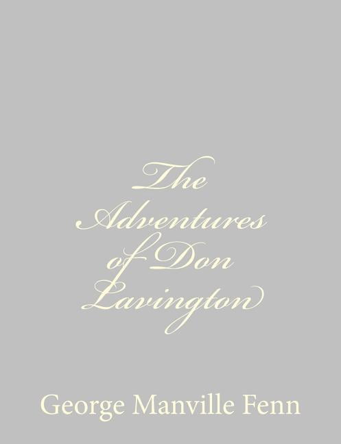 The Adventures of Don Lavington