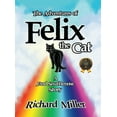 thumbnail image 1 of The Adventures of Felix the Cat, (Hardcover), 1 of 1