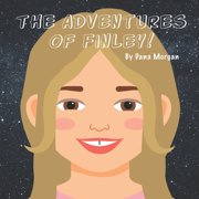 The Adventures of Finley!, Paperback