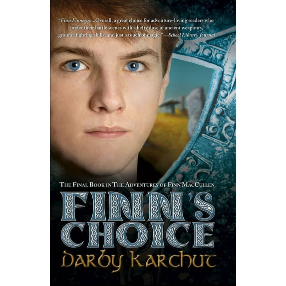 The Adventures of Finn MacCullen: Finn's Choice (Series #4) (Paperback)