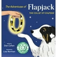 thumbnail image 1 of The Adventures of Flapjack: The Collar of Courage, (Hardcover), 1 of 1