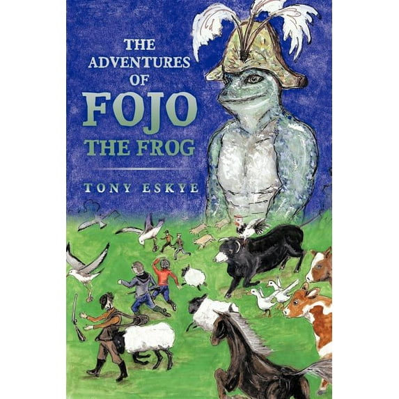 The Adventures of Fojo the Frog