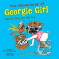 thumbnail image 1 of The Adventures of Georgie Girl: Anchors Away for the Day, (Paperback), 1 of 1