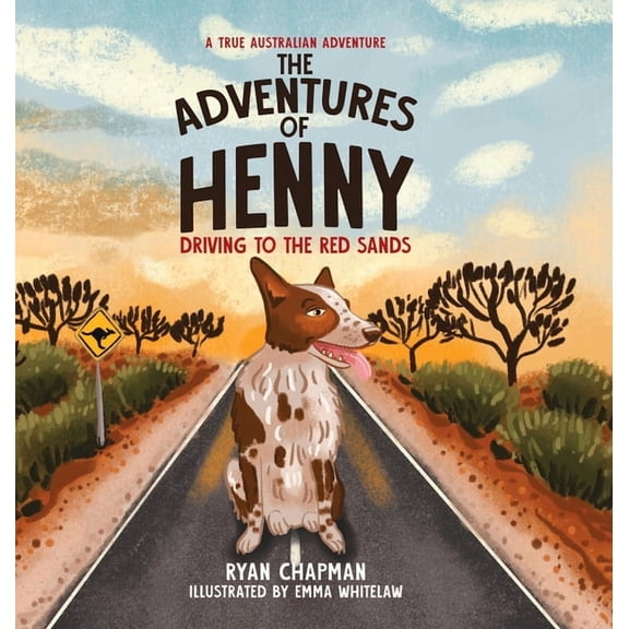 The Adventures of Henny: Driving to the Red Sands, (Hardcover)
