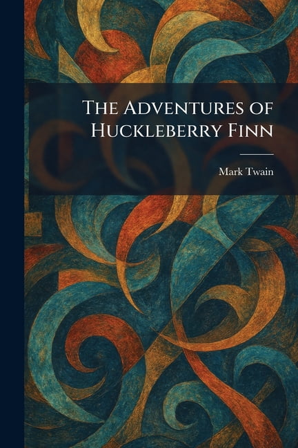 The Adventures of Huckleberry Finn, (Paperback)