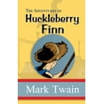 thumbnail image 1 of The Adventures of Huckleberry Finn - the Original, Unabridged, and Uncensored 1885 Classic (Reader's Library Classics), (Paperback), 1 of 1