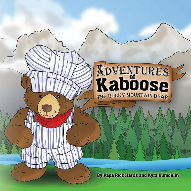 The Adventures of Kaboose the Rocky Mountain Bear (Paperback