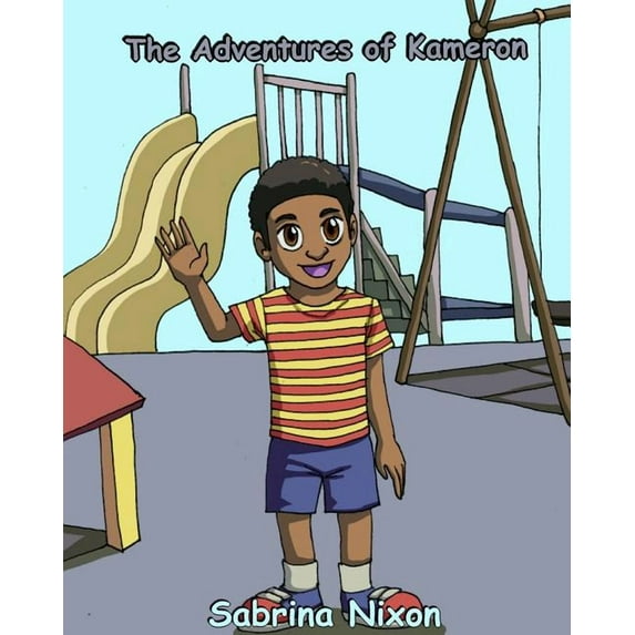 The Adventures of Kameron, (Paperback)