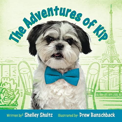 Pre-Owned The Adventures of Kip (Paperback) 0228875722 9780228875727