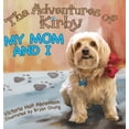 thumbnail image 1 of The Adventures of Kirby: My Mom and I, (Hardcover), 1 of 1