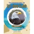 thumbnail image 1 of The Adventures of Left-Hand Island The Adventures of Left-Hand Island: Book 2 - Thumb Peninsula South, Book 2, (Paperback), 1 of 1