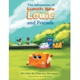 thumbnail image 1 of The Adventures of Lunchbox Louie & Friends (Paperback), 1 of 1