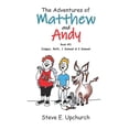 thumbnail image 1 of The Adventures of Matthew and Andy: The Adventures of Matthew and Andy, Book #3 Judges, Ruth, 1 Samuel, and 2 Samuel (Series #3) (Paperback), 1 of 1