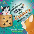 thumbnail image 1 of The Adventures of Max and Clancy: When Clancy Met Max, (Paperback), 1 of 1