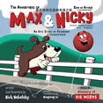 thumbnail image 1 of The Adventures of Max and Nicky (Chinese, Bilingual Edition) (Paperback), 1 of 1