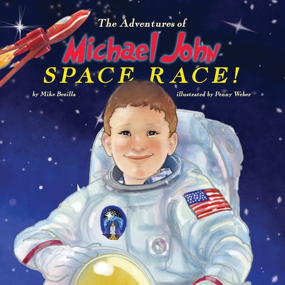 The Adventures of Michael John The Adventures of Michael John: Space Race!, Book 2, (Paperback)