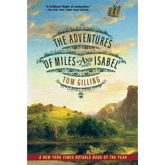 The Adventures of Miles and Isabel, (Paperback)