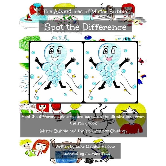 The Adventures of Mister Bubble The Adventures of Mister Bubble - Spot the Difference, (Paperback)
