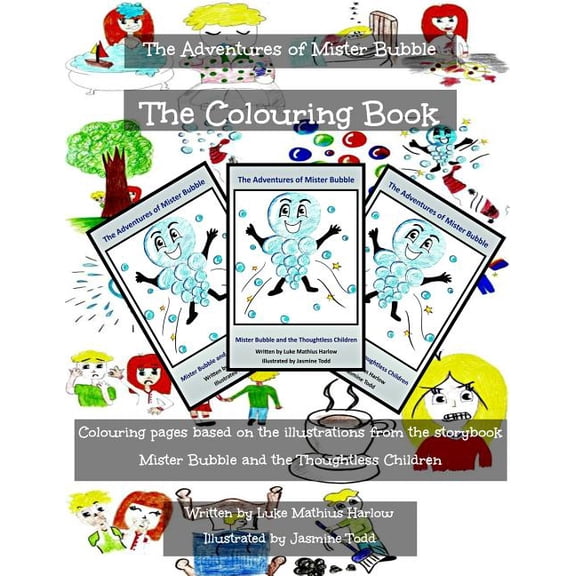 The Adventures of Mister Bubble - The Colouring Book
