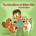 thumbnail image 1 of The Adventures of Nature Nate The Adventures of Nature Nate and his Mud Kitchen: Holistic Thinking Kids, Book 1, (Paperback), 1 of 1