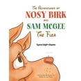 thumbnail image 1 of The Adventures of Nosy Birk and Sam McGee, (Paperback), 1 of 1