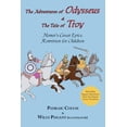 thumbnail image 1 of The Adventures of Odysseus & the Tale of Troy: Homer's Great Epics, Rewritten for Children (Illustrated, (Paperback), 1 of 1