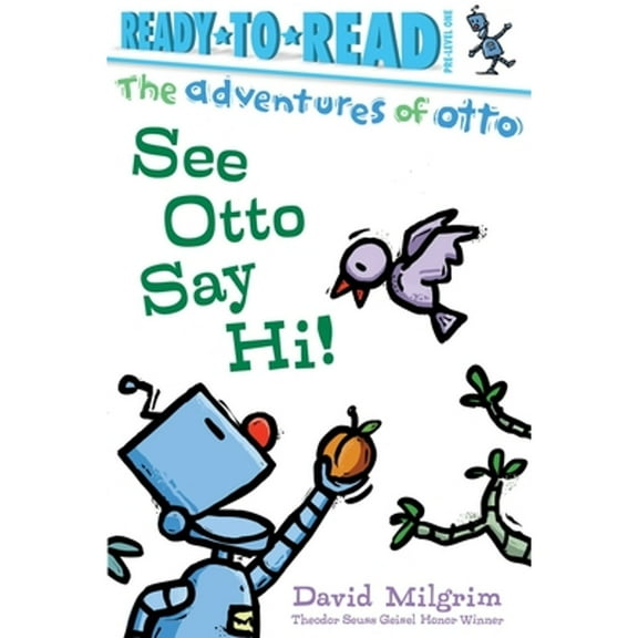 Pre-Owned See Otto Say Hi!: Ready-To-Read Pre-Level 1 (Hardcover) 1665936185 9781665936187