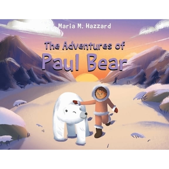Pre-Owned The Adventures of Paul Bear (Paperback) 1662480261 9781662480263