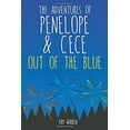 thumbnail image 1 of Pre-Owned The Adventures of Penelope and CeCe: Out of the Blue (Paperback) 1499085265 9781499085266, 1 of 1