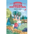 thumbnail image 1 of The Adventures of Peter Cottontail (The Thornton Burgess Library), 1 of 2