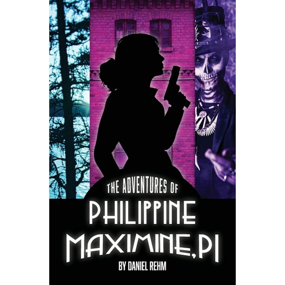 The Adventures of Philippine Maximine, P.I., (Paperback)