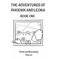 thumbnail image 1 of The Adventures of Phoenix and Leona The Adventures of Phoenix and Leona: Book One, Book 1, (Paperback), 1 of 1