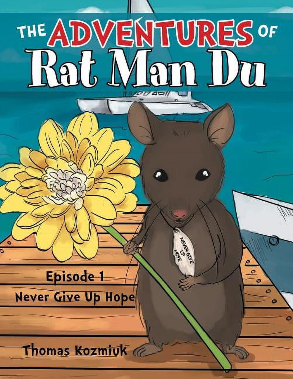 The Adventures of Rat Man Du: Episode 1, (Paperback)