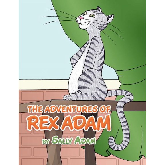 The Adventures of Rex Adam (Paperback) by Sally Adam