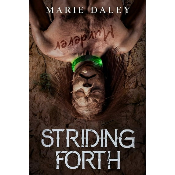 The Adventures of Ryes and Garth Striding Forth, Book 4, (Paperback)