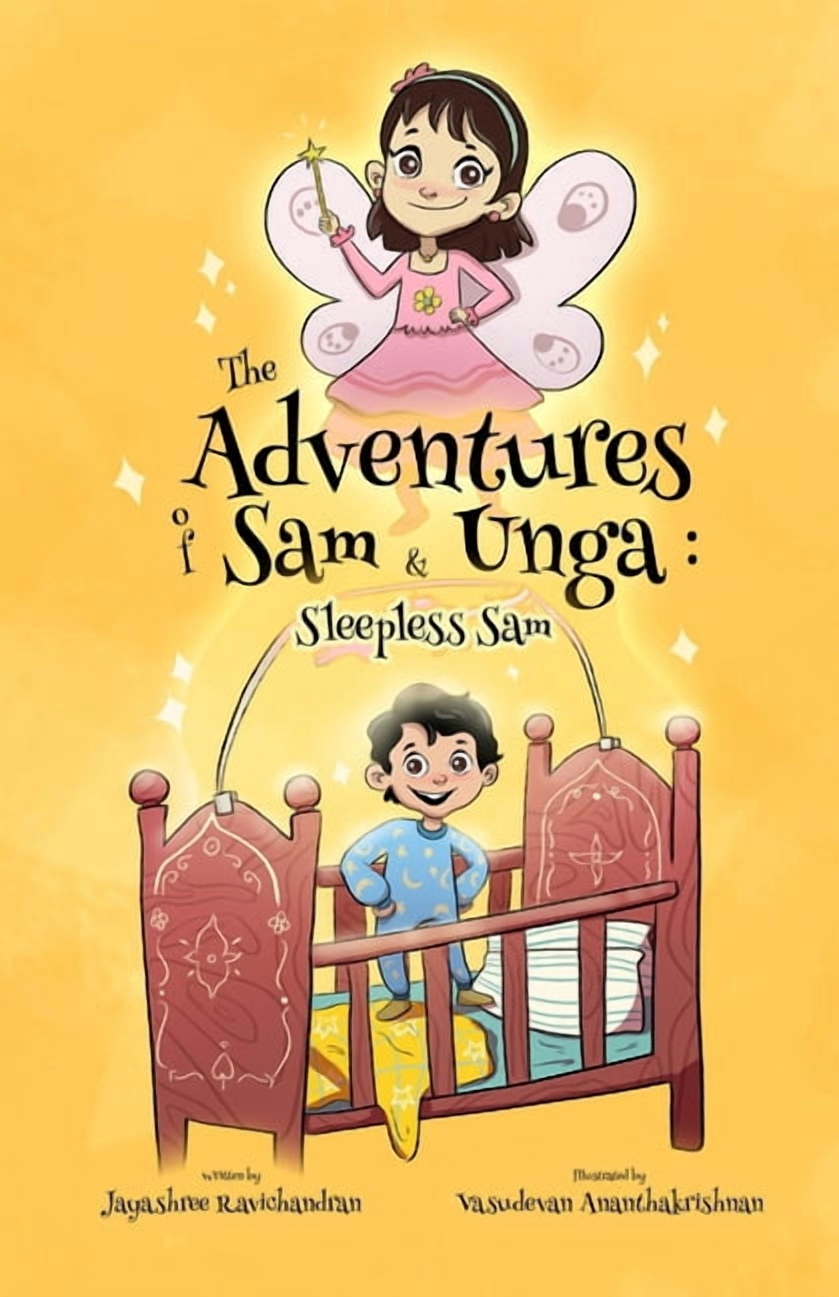 The Adventures of Sam & Unga The Adventures of Sam and Unga: Sleepless Sam, (Paperback)