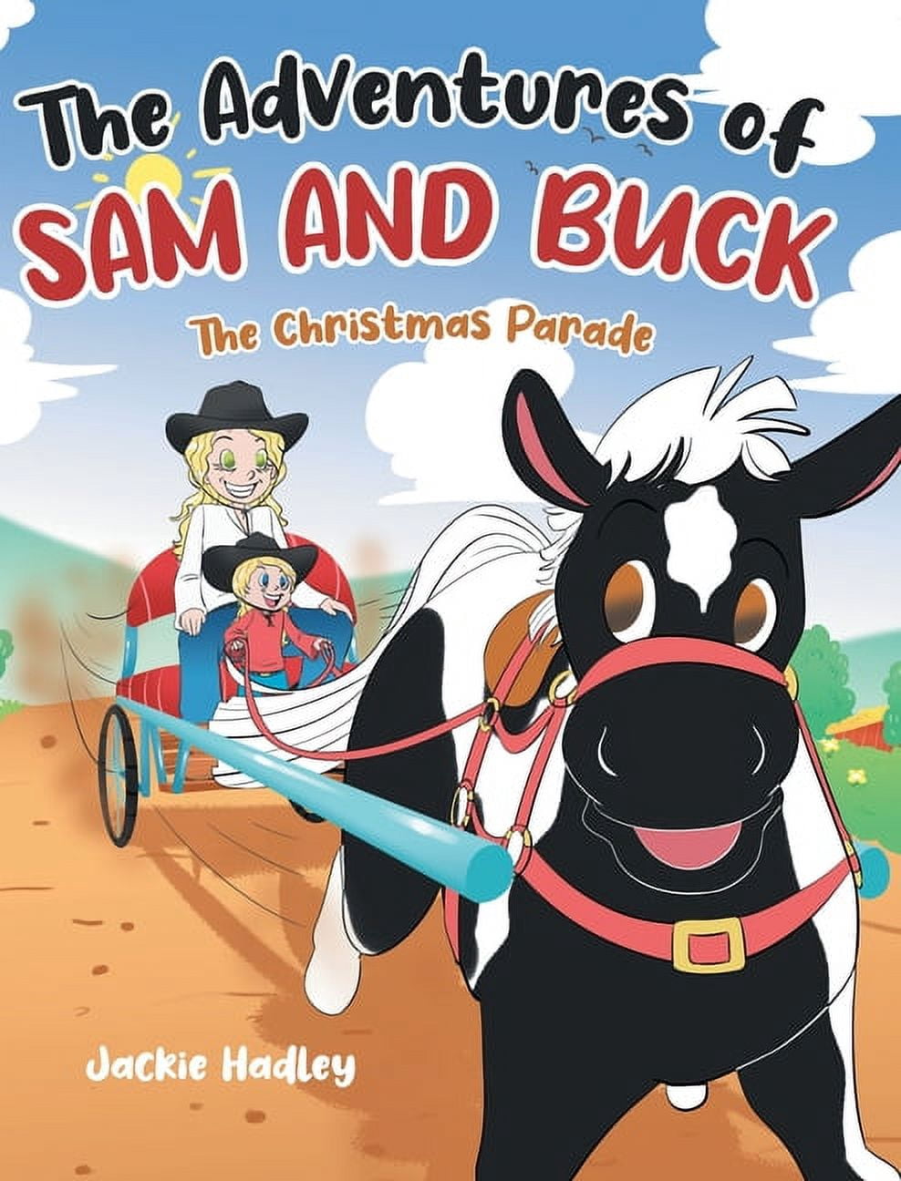 The Adventures of Sam and Buck: The Christmas Parade, (Hardcover ...