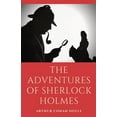 thumbnail image 1 of The Adventures of Sherlock Holmes: a collection of 12 Sherlock Holmes mystery, murder and detective tales by Arthur Cona, (Paperback), 1 of 1